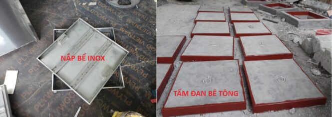 so sánh ưu nhược điểm của nắp bể inox và tấm đan bê tông